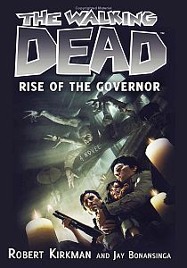Книга "Ходячие мертвецы: восхождение губернатора"