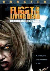 Зомби на самолёте (2007)