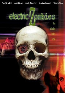 Электрические зомби (2006)