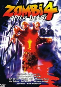 Зомби 4: После Смерти (1988)