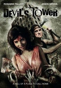 Башня Дьявола / Дьявольская башня (2014)