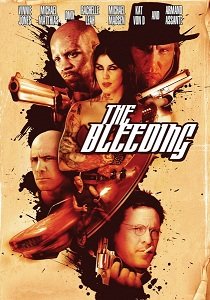 Истекающий кровью (2009)